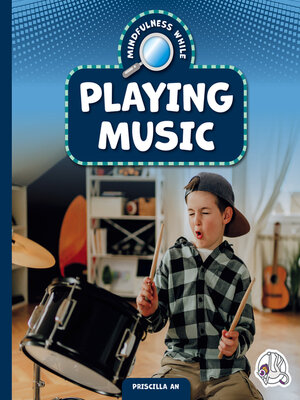 cover image of Mindfulness while Playing Music